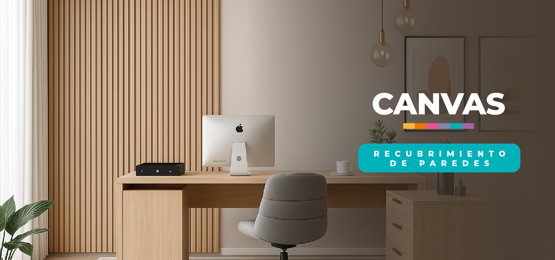 CANVAS PINTURA, PANELES DE WPC, ESPEJOS, MDF, PAPEL TAPIZ